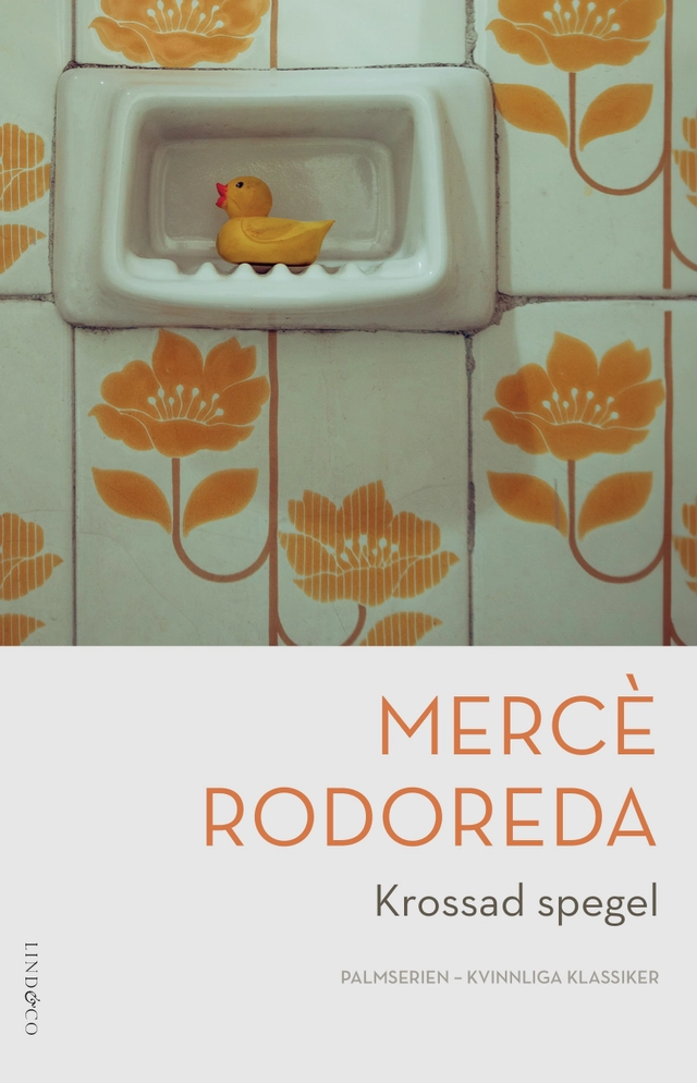 Krossad spegel; Mercè Rodoreda; 2024