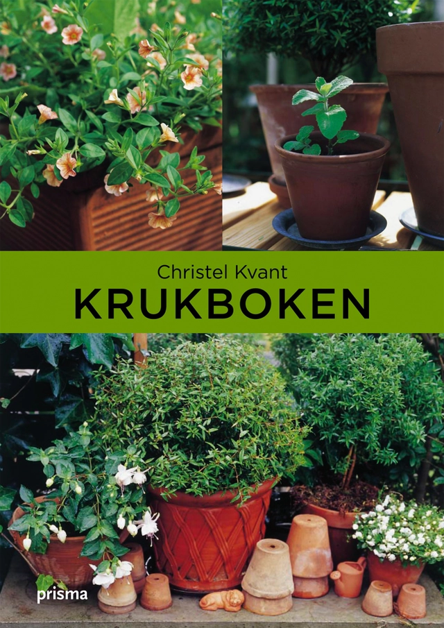 Krukboken; Christel Kvant; 2007