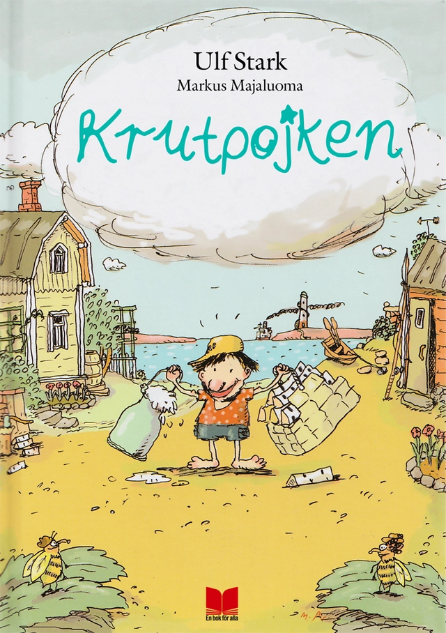 Krutpojken; Ulf Stark; 2013