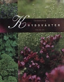 Kryddväxt. odla laga njut; Lena Drameus Åberg; 1999