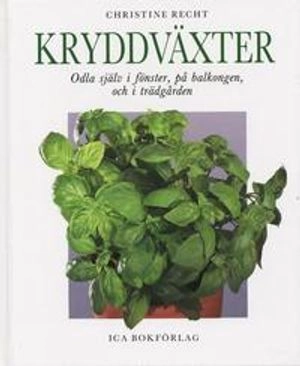 Kryddväxter; Christine Recht; 2002