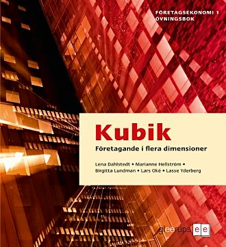 Kubik 1 Övningsbok; Lena Dahlstedt, Marianne Hellström, Birgitta Lundman, Lars Oké, Lasse Yderberg; 2011