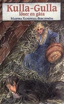 Kulla-Gulla löser en gåta; Martha Sandwall-Bergström; 1997