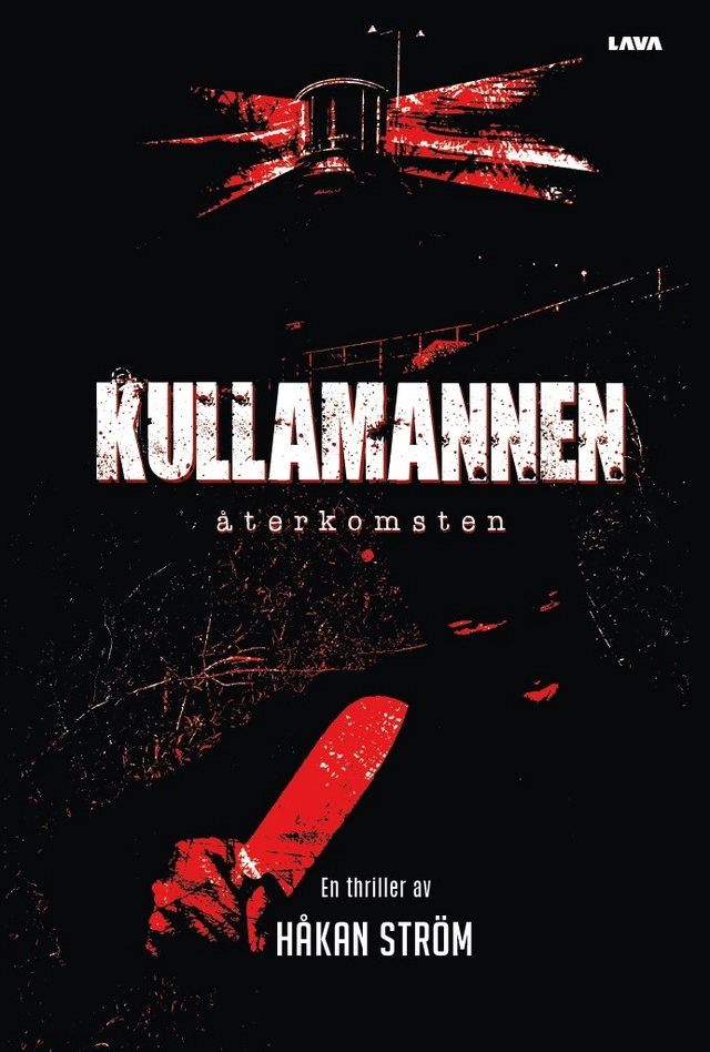Kullamannen : återkomsten; Håkan Ström; 2023