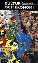 Kultur och ekonomi; Dag Björkegren; 1992