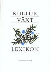 Kulturväxtlexikon; Björn Aldén; 1998