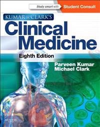 Kumar and Clark's clinical medicine; Parveen (EDT) Kumar, Michael Clark; 2012