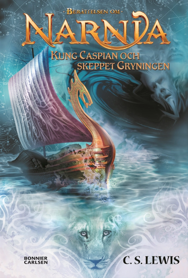 Kung Caspian och skeppet Gryningen; C.S. Lewis; 2005