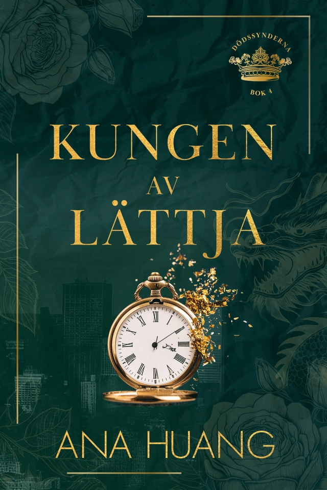 Kungen av lättja; Ana Huang; 2025