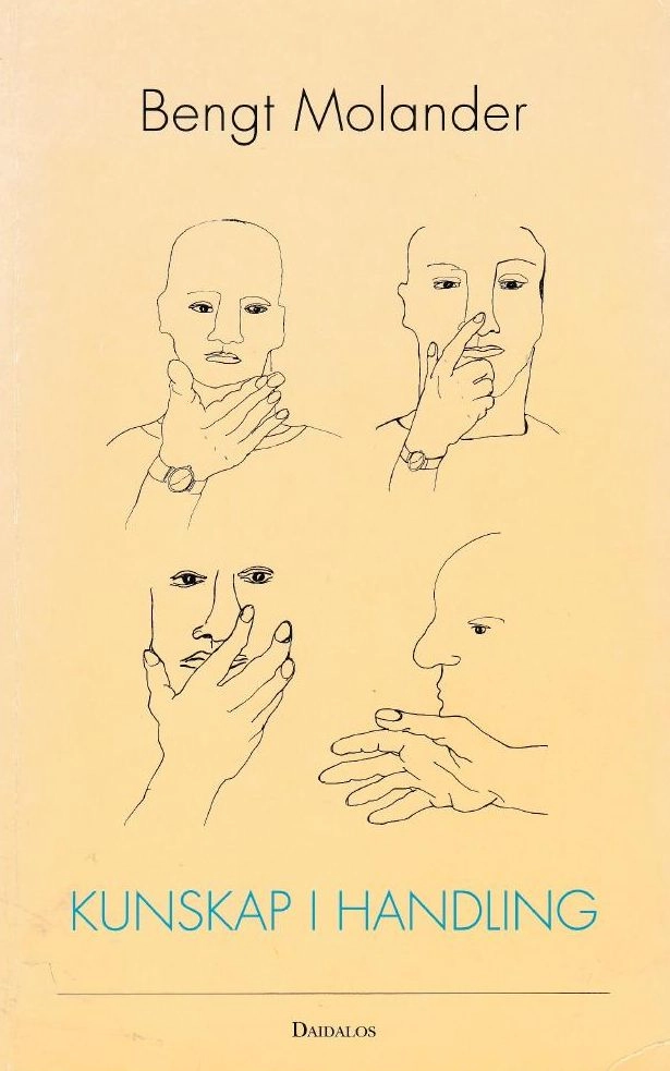 Kunskap i handling; Bengt Molander; 1993