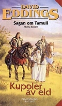 Kupoler av eld-Tamuli 1; David Eddings; 1997