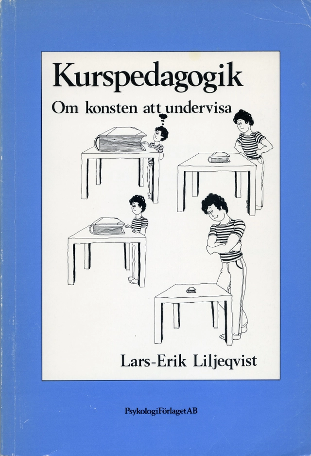 Kurspedagogik : om konsten att undervisa; Lars-Erik Liljeqvist; 1978