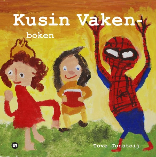 Kusin Vaken-boken; Tove Jonstoij; 2009