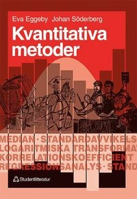 Kvantitativa metoder; Eva Eggeby, Johan Söderberg; 1999