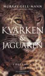Kvarken - jaguaren; Murray Gell-Mann; 1997