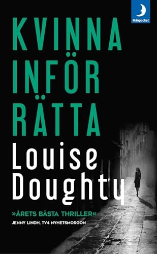 Kvinna inför rätta; Louise Doughty; 2016