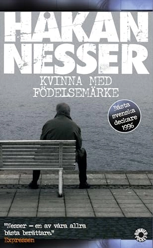 Kvinna med födelsemärke; Håkan Nesser; 2005