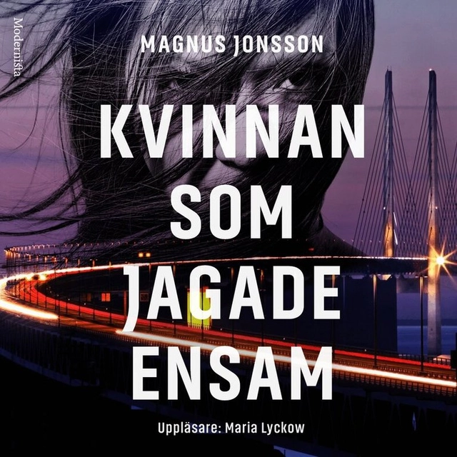 Kvinnan som jagade ensam; Magnus Jonsson, Maria Lyckow; 2020