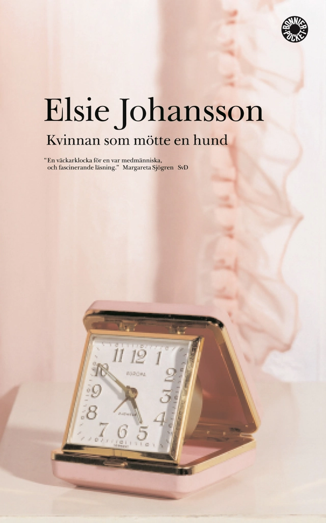 Kvinnan som mötte en hund; Elsie Johansson; 2001