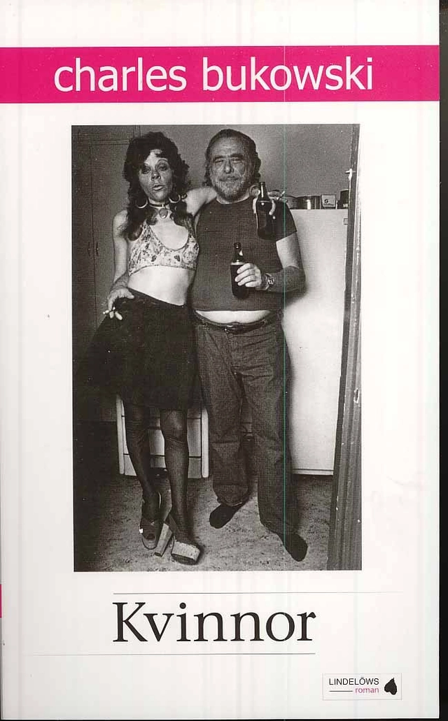 Kvinnor; Charles Bukowski; 2008