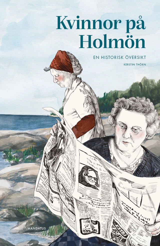 Kvinnor på Holmön : En historisk översikt; Kerstin Thörn; 2026