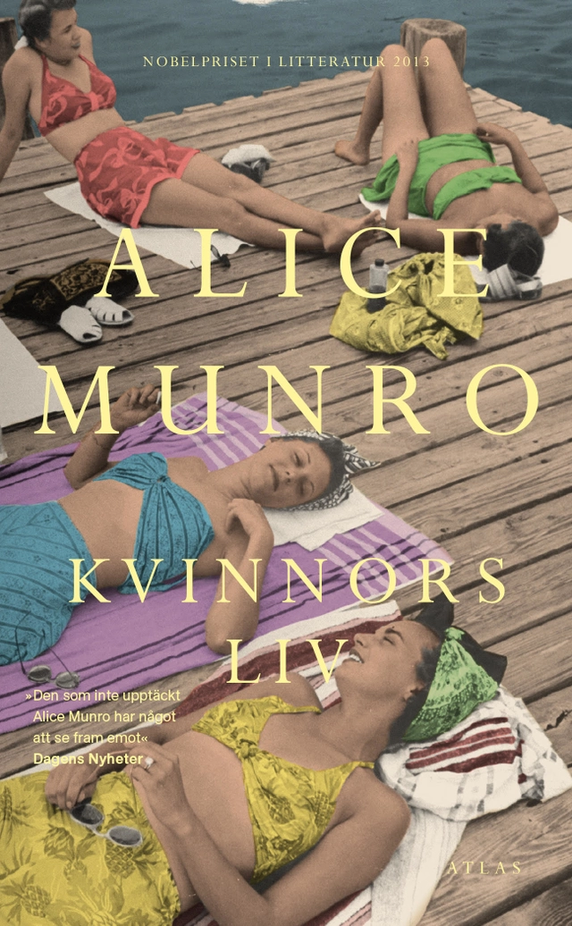 Kvinnors liv; Alice Munro; 2023