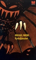 Kyrkdjävulen; Mikael Niemi; 2005