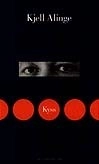 Kyss; Kjell Alinge; 1994