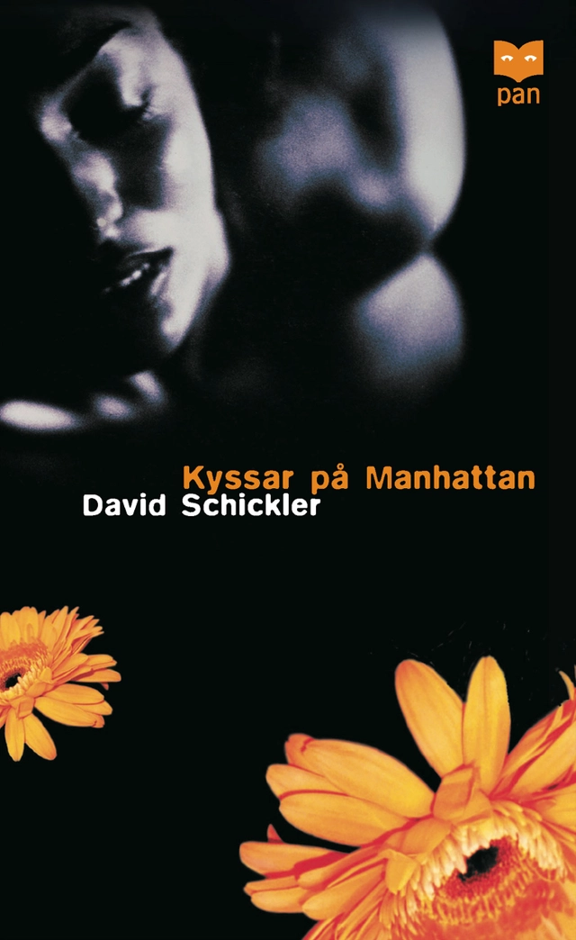 Kyssar på Manhattan; David Schickler; 2003