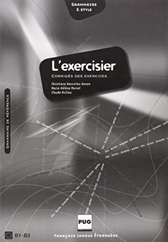 L'Exercisier : corrigés des exercices; Christiane Descotes-Genon; 2009