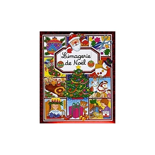 L'imagerie de Noël; Colette Hus-David, Emilie Beaumont, Yvette Barbetti