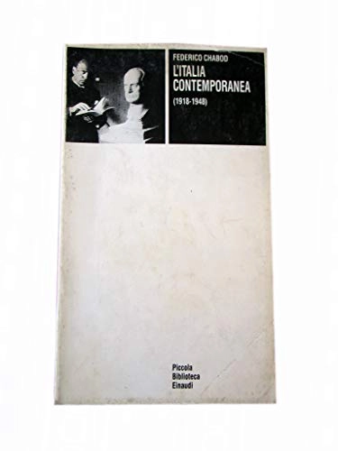 L´Italia Contemporanea; Federico Chabod; 1972