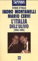L'Italia dell'Ulivo (1995-1997); Indro Montanelli; 1997