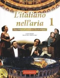 L'italiano nell'aria 1 - Book + online audio; Donatella Brioschi, Mariella Martini-Merschmann; 2023