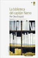 La biblioteca del capitán NemoVolym 40 av Colección letras nördicaVolym 40 av Letras nórdicas; Per Olov Enquist; 2015