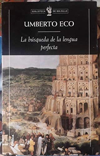 La búsqueda de la lengua perfecta en la cultura europeaVolym 2 av Biblioteca de Bolsillo - CríticaVolym 2 av Biblioteca de Bolsillo; Umberto Eco; 1999