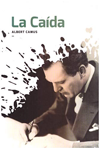 La Caída; Albert Camus; 2017
