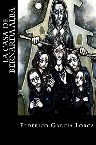La casa de Bernarda Alba; Federico Garcia Lorca; 2018