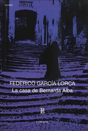La casa de Bernarda AlbaVolym 153 av Clásicos Losada; Federico García Lorca