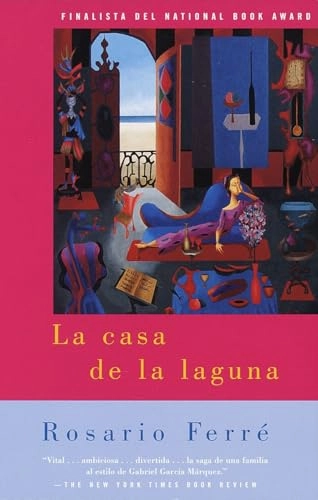 La casa de la laguna; Rosario Ferré; 1997
