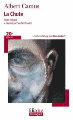 La chute; Albert Camus, Sophie. Doudet, Alain Jaubert; 2010