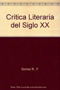 La crítica literaria del siglo XXVolym 12 av Autoaprendizaje (Edaf, Madrid)Volym 12 av Autoaprendizaje (Editorial Edaf)Volym 12 av Autoaprendizaje SeriesVolym 12 av Colección autoaprendizaje; Fernando Gómez Redondo; 2001