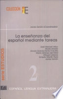La enseñanza del español mediante tareas; Javier Zanón Gómez, José Manuel Alba; 1999