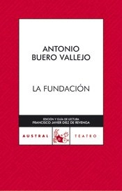 La Fundación; Antonio Buero Vallejo; 2024