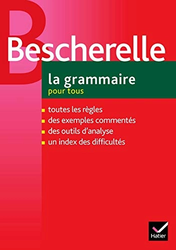 La Grammaire pour tous; Bescherelle; 2006