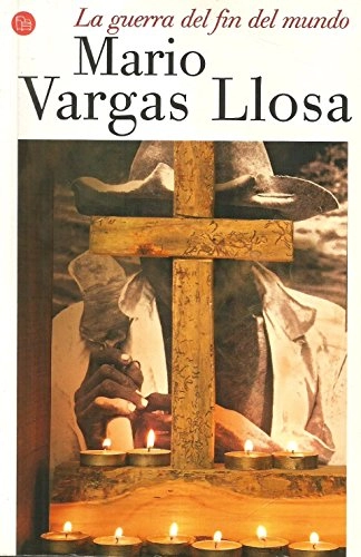 La guerra del fin del mundo; Mario Vargas Llosa; 2008