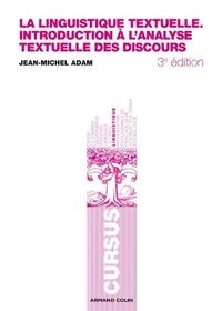 La linguistique textuelle; Jean-Michel Adam; 2011