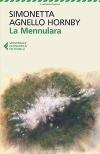 La Mennulara; Simonetta Agnello Hornby; 2013