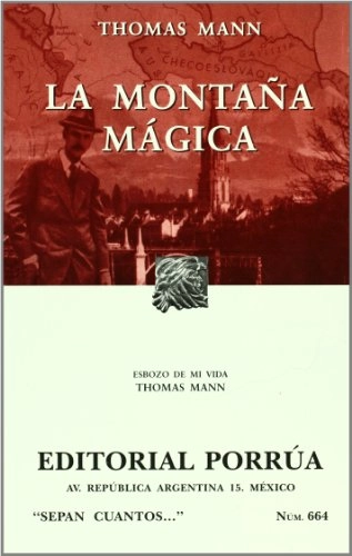 La montaña mágica: esbozo de mi vidaUtgåva 664 av Colección "Sepan Cuantos..."Utgåva 664 av "Sepan cuantos-- "; Thomas Mann; 2006
