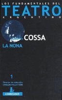 La nona; Roberto Cossa; 2006